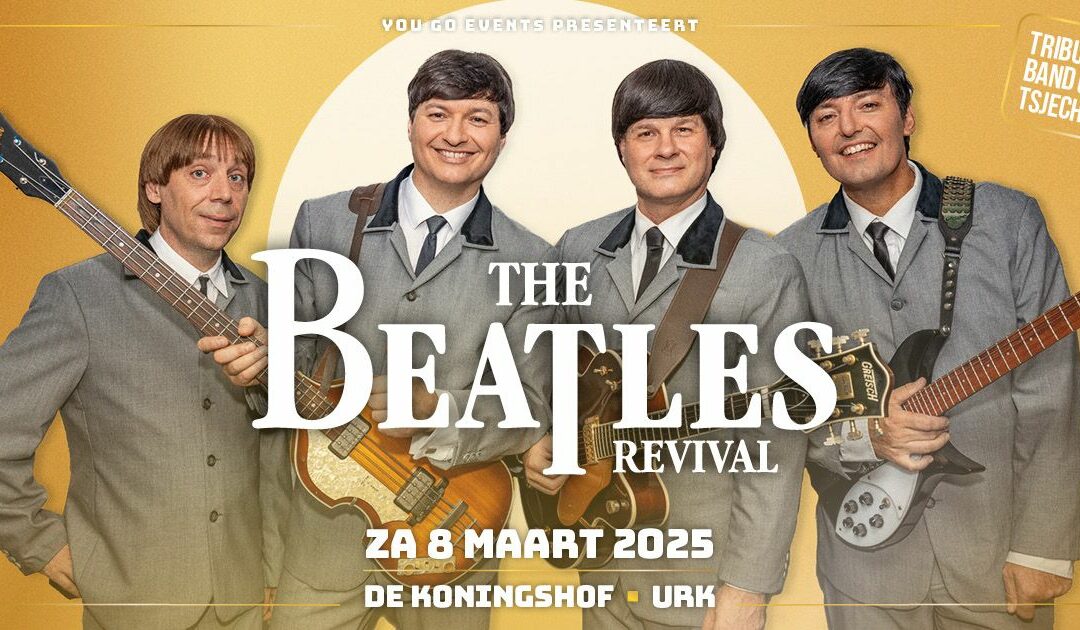 The Beatles Revival – 08 maart 2025