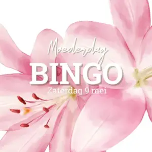 Banner met roze bloem en de tekst “Bingo Moederdag – zaterdag 9 mei”, in zachte, feestelijke uitstraling.